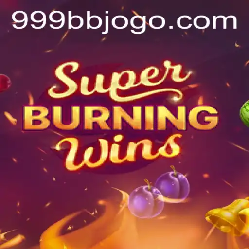 Descubra o Mundo Empolgante de SuperBurningWins: Um Guia Completo